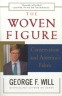 The Woven Figure : Conservatism and America's Fabric - eBook