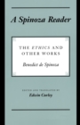 A Spinoza Reader : The Ethics and Other Works - Book
