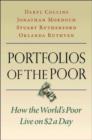 Portfolios of the Poor : How the World's Poor Live on $2 a Day - Book