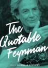 The Quotable Feynman - Book