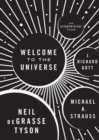 Welcome to the Universe : An Astrophysical Tour - Book