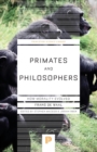 Primates and Philosophers : How Morality Evolved - Book