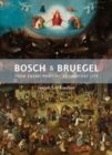 Bosch and Bruegel : From Enemy Painting to Everyday Life - Book