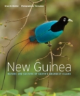 New Guinea : Nature and Culture of Earth's Grandest Island - Book