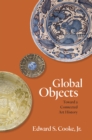 Global Objects : Toward a Connected Art History - Book