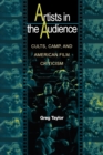 Artists in the Audience : Cults, Camp, and American Film Criticism - eBook