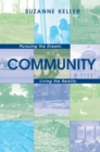 Community : Pursuing the Dream, Living the Reality - eBook