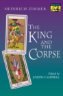 The King and the Corpse : Tales of the Soul's Conquest of Evil - eBook