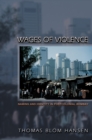 Wages of Violence : Naming and Identity in Postcolonial Bombay - eBook