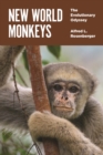 New World Monkeys : The Evolutionary Odyssey - eBook