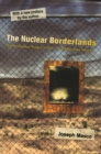 The Nuclear Borderlands : The Manhattan Project in Post-Cold War New Mexico | New Edition - eBook