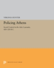 Policing Athens : Social Control in the Attic Lawsuits, 420-320 B.C. - eBook