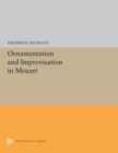 Ornamentation and Improvisation in Mozart - eBook