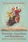 Terrorists, Anarchists, and Republicans : The Genevans and the Irish in Time of Revolution - eBook
