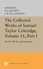 The Collected Works of Samuel Taylor Coleridge, Volume 11 : Shorter Works and Fragments: Volume I - eBook