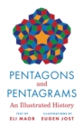 Pentagons and Pentagrams : An Illustrated History - Book