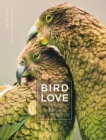 Bird Love : The Family Life of Birds - eBook