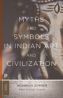 Myths and Symbols in Indian Art and Civilization - eBook