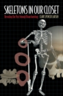 Skeletons in Our Closet : Revealing Our Past through Bioarchaeology - eBook