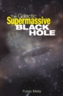 The Galactic Supermassive Black Hole - eBook