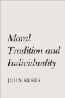 Moral Tradition and Individuality - eBook