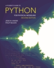 A Student's Guide to Python for Physical Modeling : Second Edition - eBook