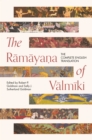 The Ramayana of Valmiki : The Complete English Translation - eBook