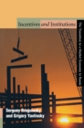 Incentives and Institutions : The Transition to a Market Economy in Russia - eBook