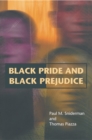 Black Pride and Black Prejudice - eBook