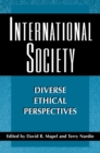 International Society : Diverse Ethical Perspectives - eBook