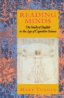 Reading Minds : The Study of English in the Age of Cognitive Science - eBook
