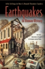 Earthquakes in Human History : The Far-Reaching Effects of Seismic Disruptions - eBook