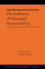 The Arithmetic of Polynomial Dynamical Pairs : (AMS-214) - Book