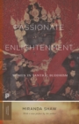 Passionate Enlightenment : Women in Tantric Buddhism - eBook