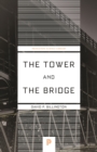 The Tower and the Bridge : The New Art of Structural Engineering - Book