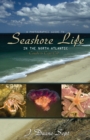 A Photographic Guide to Seashore Life in the North Atlantic : Canada to Cape Cod - eBook