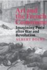 Art and the French Commune : Imagining Paris after War and Revolution - eBook