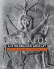 Daidalos and the Origins of Greek Art - eBook