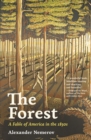 The Forest : A Fable of America in the 1830s - eBook