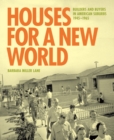 Houses for a New World : Builders and Buyers in American Suburbs, 1945-1965 - eBook
