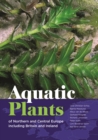 Aquatic Plants of Northern and Central Europe including Britain and Ireland - eBook