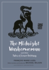 The Midnight Washerwoman and Other Tales of Lower Brittany - Book