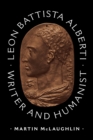 Leon Battista Alberti : Writer and Humanist - eBook