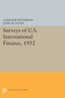 Surveys of U.S. International Finance, 1952 - Book