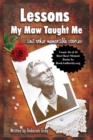 Lessons My Maw Taught Me : and Other Memorable Stories - eBook
