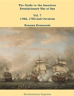 The Guide to the American Revolutionary War at Sea : Vol. 7 1782, 1783 and Overseas - eBook