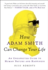 How Adam Smith Can Change Your Life - eBook