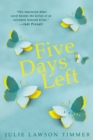 Five Days Left - eBook