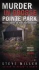 Murder in Grosse Pointe Park - eBook