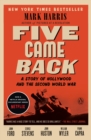 Five Came Back - eBook
